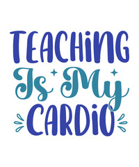 Teacher t shirt, mug designs