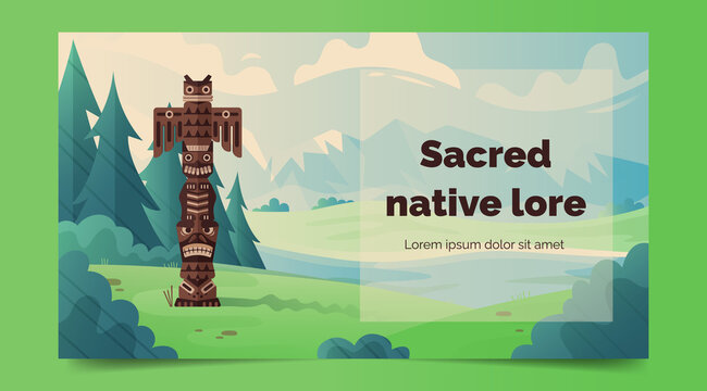 Beautiful mountain landscape with totem Native American. Banner with space for text. Flat vector illustration