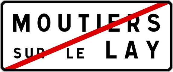 Panneau sortie ville agglomération Moutiers-sur-le-Lay / Town exit sign Moutiers-sur-le-Lay