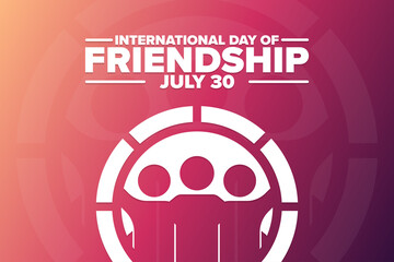 International Day of Friendship. July 30. Holiday concept. Template for background, banner, card, poster with text inscription. Vector EPS10 illustration.