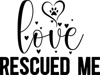 Love Rescued Me