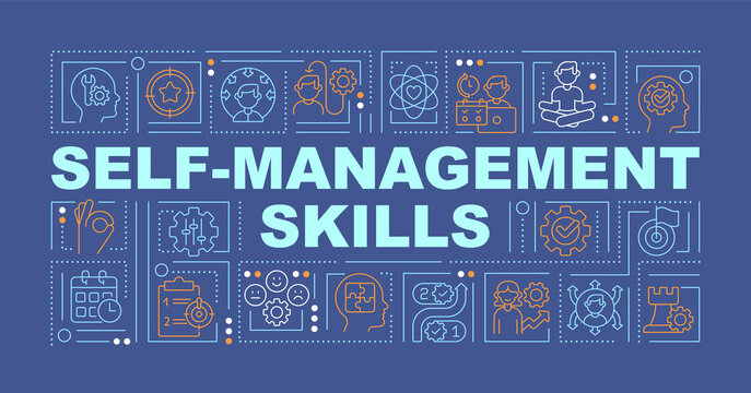 Self-management word concepts blue banner. Personal skills. Infographics with editable icons on color background. Isolated typography. Vector illustration with text. Arial-Black font used