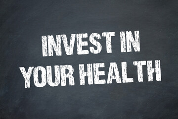 Invest in your Health - obrazy, fototapety, plakaty
