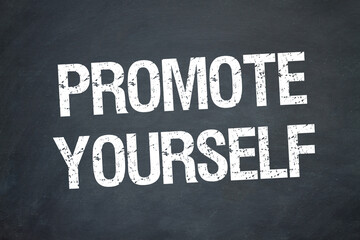 Promote Yourself