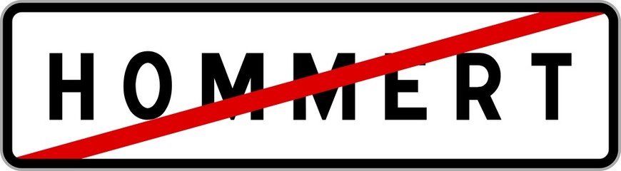 Panneau sortie ville agglomération Hommert / Town exit sign Hommert
