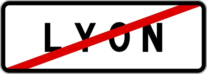 Panneau sortie ville agglomération Lyon / Town exit sign Lyon