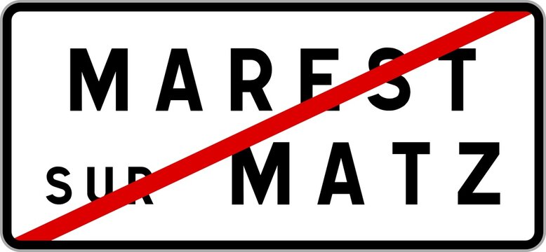 Panneau sortie ville agglom&eacute;ration Marest-sur-Matz / Town exit sign Marest-sur-Matz