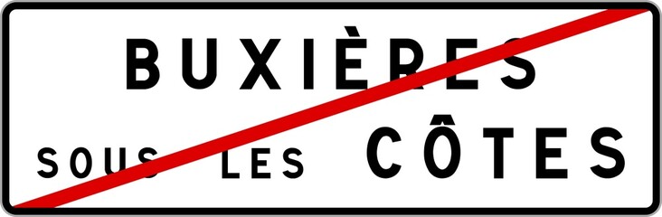 Panneau sortie ville agglomération Buxières-sous-les-Côtes / Town exit sign Buxières-sous-les-Côtes