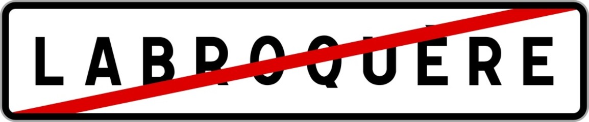 Panneau sortie ville agglomération Labroquère / Town exit sign Labroquère