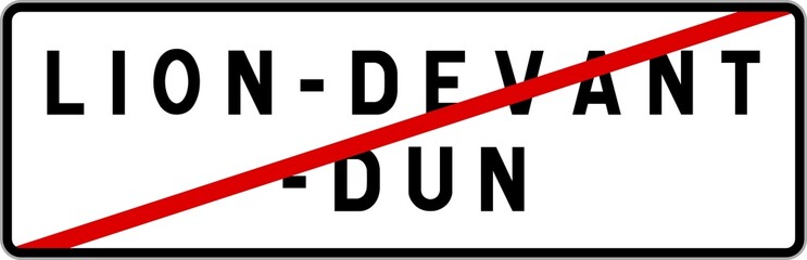 Panneau sortie ville agglomération Lion-devant-Dun / Town exit sign Lion-devant-Dun
