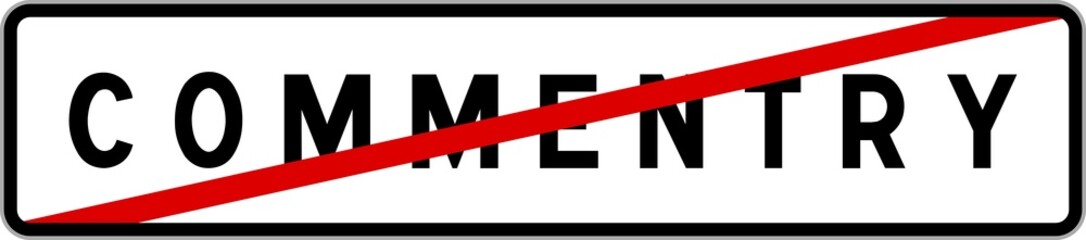 Panneau sortie ville agglomération Commentry / Town exit sign Commentry