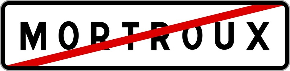 Panneau sortie ville agglomération Mortroux / Town exit sign Mortroux