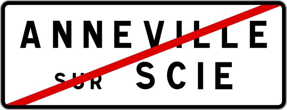 Panneau sortie ville agglomération Anneville-sur-Scie / Town exit sign Anneville-sur-Scie