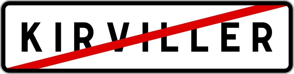 Panneau sortie ville agglomération Kirviller / Town exit sign Kirviller