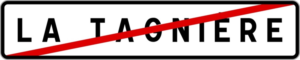 Fototapeta premium Panneau sortie ville agglomération La Tagnière / Town exit sign La Tagnière