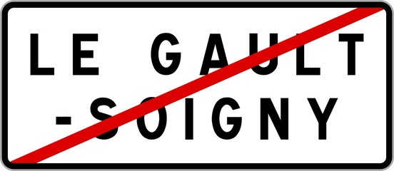 Panneau sortie ville agglomération Le Gault-Soigny / Town exit sign Le Gault-Soigny