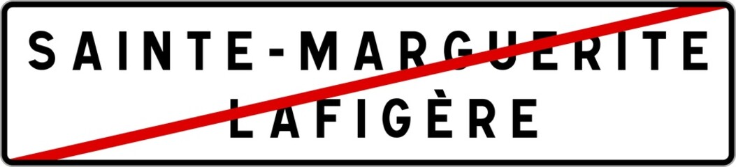 Panneau sortie ville agglomération Sainte-Marguerite-Lafigère / Town exit sign Sainte-Marguerite-Lafigère