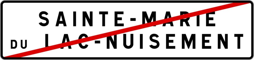 Panneau sortie ville agglomération Sainte-Marie-du-Lac-Nuisement / Town exit sign Sainte-Marie-du-Lac-Nuisement