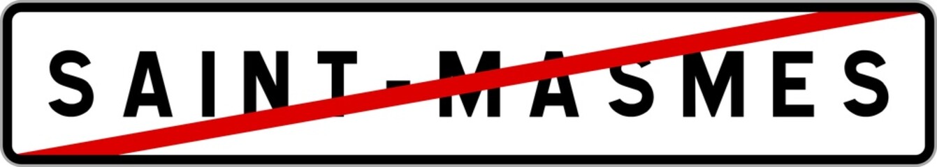 Panneau sortie ville agglomération Saint-Masmes / Town exit sign Saint-Masmes