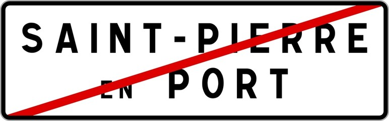 Panneau sortie ville agglomération Saint-Pierre-en-Port / Town exit sign Saint-Pierre-en-Port
