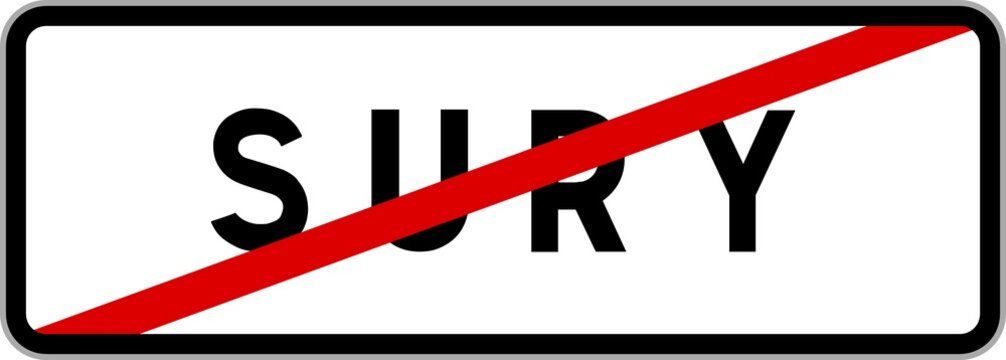 Panneau sortie ville agglom&eacute;ration Sury / Town exit sign Sury