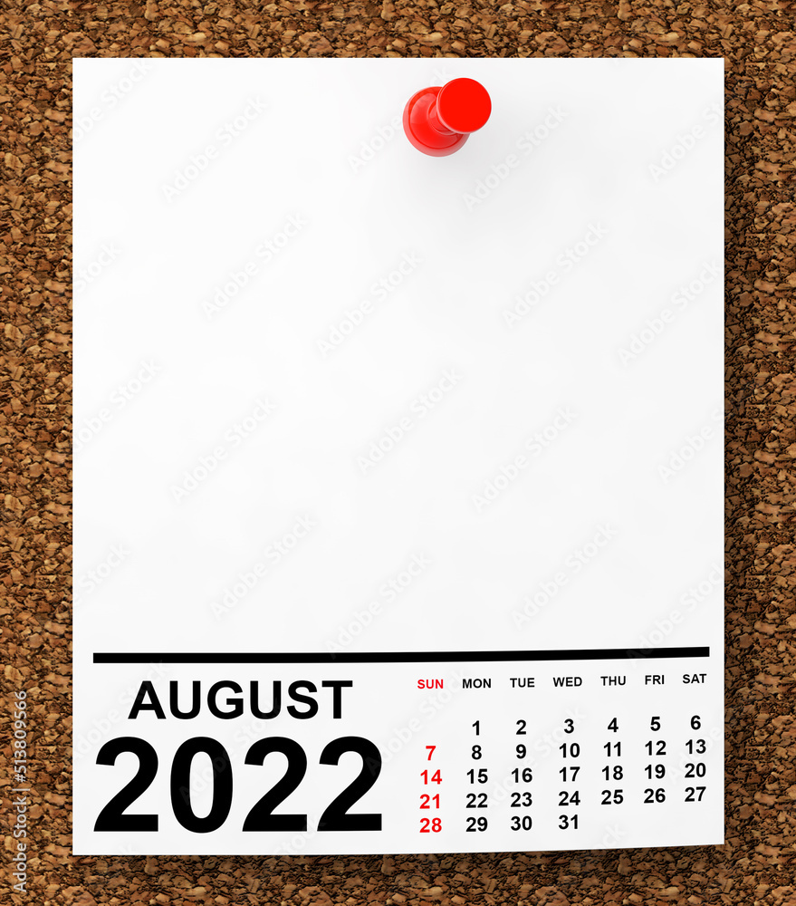 Aufkleber Calendar August 2022 on Blank Note Paper. 3d Rendering
