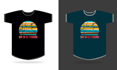 Motivational typography t-shirt design
