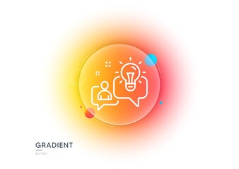 Idea line icon. Gradient blur button with glassmorphism. Business management sign. Employee creativity symbol. Transparent glass design. Idea line icon. Vector