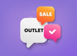 Outlet tag. 3d bubble chat banner. Discount offer coupon. Special offer price sign. Advertising discounts symbol. Outlet adhesive tag. Promo banner. Vector