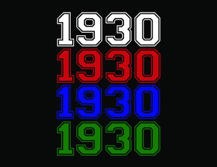 Year 1930 school font, numeral in white, red, blue and green in background black.