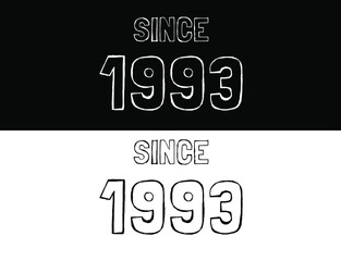 Since 1993 black and white. Banner with commemorative date year.