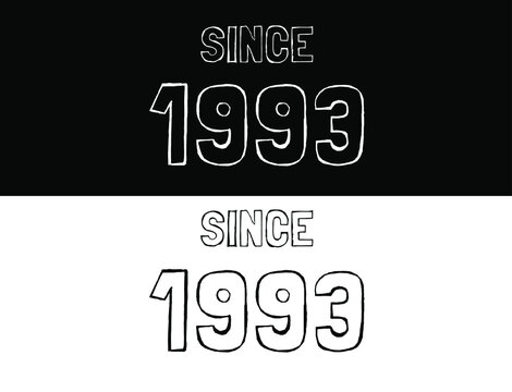 Since 1993 black and white. Banner with commemorative date year.