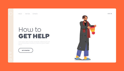 How to Get Help Landing Page Template. Homeless Adult Man Begging Money Holding Hat in Hands, Bagger Lost Work