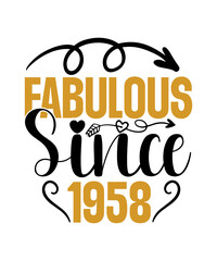60th Birthday Svg, Png, 60th svg, Aged to perfection svg, 60 and Fabulous svg, Vintage 1962 svg, Printable, Cricut & Silhouette cut files, Fabulous since 1977, Chapter 45, 45th Birthday, Born in 1977,