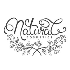 Natural Cosmetics slogan. Organic logo, floral design with hand drawn calligraphy, lettering, eco label, bio product. Vector illustration