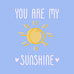 you are my sunshine greeting card for a loved one pleasant words for valentine's day