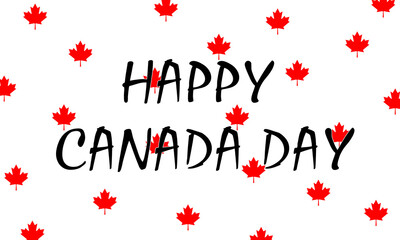 Canada day card of text happy canada day with with red maple leaf and white background