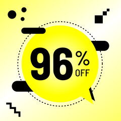 96 percent off, big promotion, yellow balloon black detail
