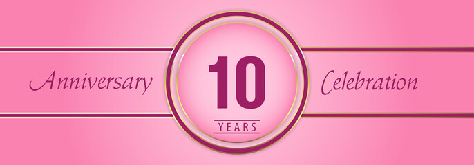 10 years anniversary celebration with gold and pink circle frames on pink background. Premium design for brochure, poster, banner, wedding, celebration event, greetings card, happy birthday party.