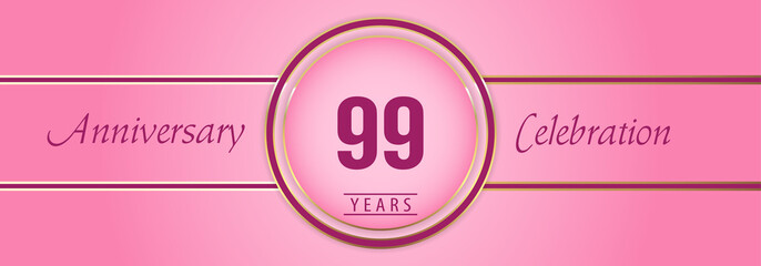 99 years anniversary celebration with gold and pink circle frames on pink background. Premium design for brochure, poster, banner, wedding, celebration event, greetings card, happy birthday party.