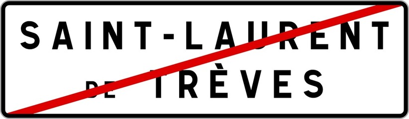 Panneau sortie ville agglomération Saint-Laurent-de-Trèves / Town exit sign Saint-Laurent-de-Trèves