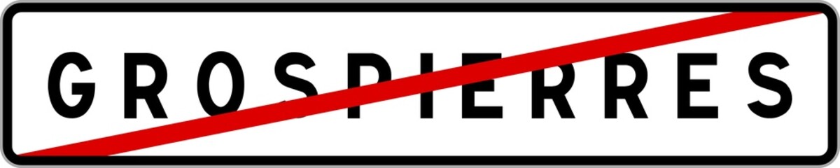 Panneau sortie ville agglomération Grospierres / Town exit sign Grospierres
