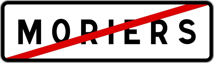 Panneau sortie ville agglomération Moriers / Town exit sign Moriers