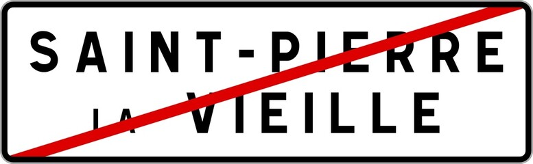 Panneau sortie ville agglomération Saint-Pierre-la-Vieille / Town exit sign Saint-Pierre-la-Vieille