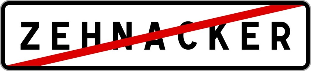 Panneau sortie ville agglomération Zehnacker / Town exit sign Zehnacker