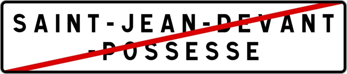 Panneau sortie ville agglomération Saint-Jean-devant-Possesse / Town exit sign Saint-Jean-devant-Possesse