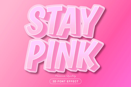 3d Stay Pink - Editable Text Effect