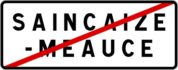 Panneau sortie ville agglomération Saincaize-Meauce / Town exit sign Saincaize-Meauce
