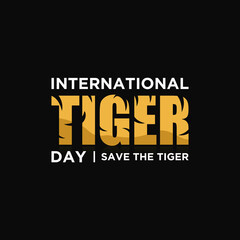 Fototapeta na wymiar Vector letter of International Tiger day