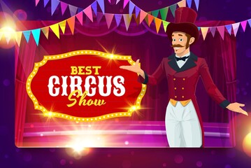 Shapito circus cartoon entertainer on stage, funfair carnival show vector poster. Kids circus performance or ticket booth and web banner with entertainer or performer man in hat and costume